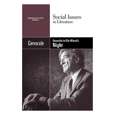 "Genocide in Elie Wiesel's Night" - "" ("Hawker Louise")