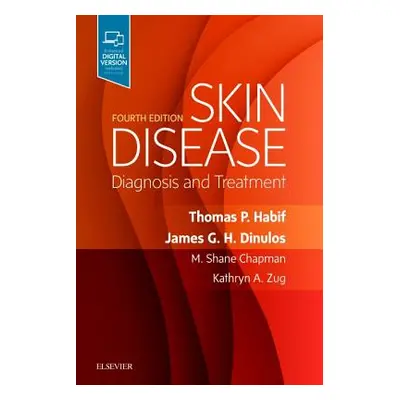 "Skin Disease: Diagnosis and Treatment" - "" ("Habif Thomas P.")