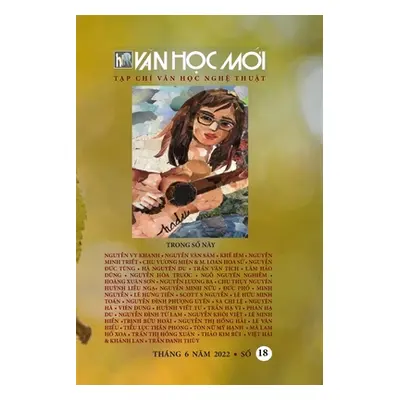 "Van Hoc Moi So 18: soft cover" - "" ("Moi Van Hoc")