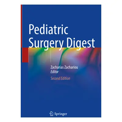 "Pediatric Surgery Digest" - "" ("Zachariou Zacharias")