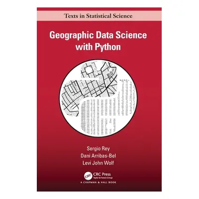 "Geographic Data Science with Python" - "" ("Rey Sergio")