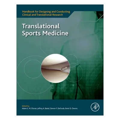 "Translational Sports Medicine" - "" ("Eltorai Adam")