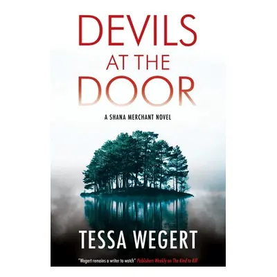 "Devils at the Door" - "" ("Wegert Tessa")