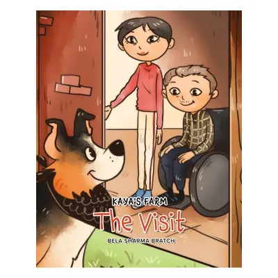 "Kaya's Farm: The Visit" - "" ("Sharma Bratch Bela")