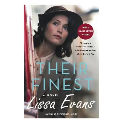 "Their Finest" - "" ("Evans Lissa")