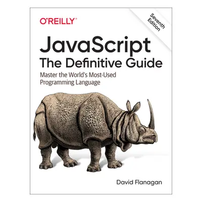 "Javascript: The Definitive Guide: Master the World's Most-Used Programming Language" - "" ("Fla