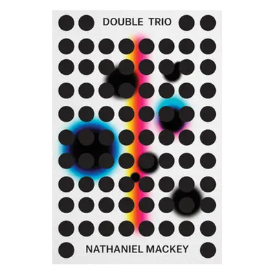 Double Trio: Tej Bet, So's Notice, Nerve Church: Limited Edition Box Set (Mackey Nathaniel)