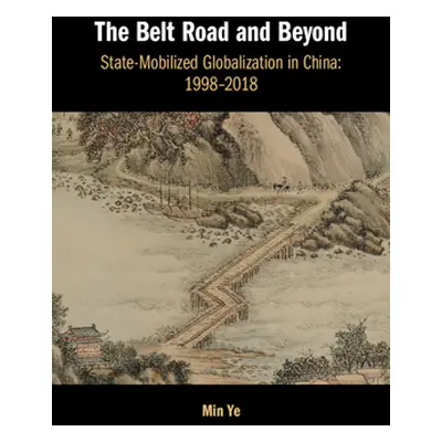 "The Belt Road and Beyond" - "" ("Ye Min")