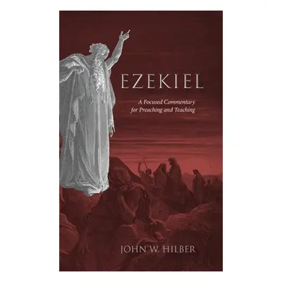 "Ezekiel" - "" ("Hilber John W.")