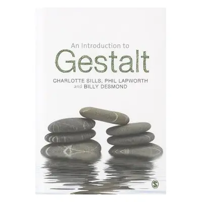 "An Introduction to Gestalt" - "" ("Sills Charlotte")