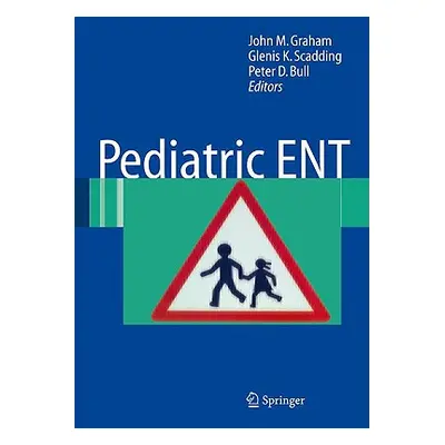 "Pediatric ENT" - "" ("Graham John M.")