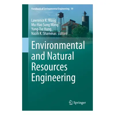 "Environmental and Natural Resources Engineering" - "" ("Wang Lawrence K.")