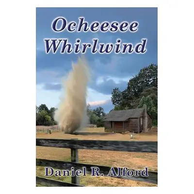 "Ocheesee Whirlwind" - "" ("Alford Daniel R.")