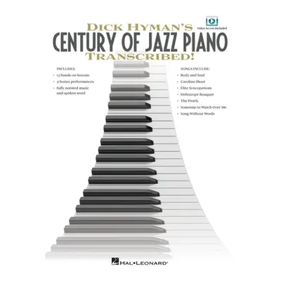 "Dick Hyman's Century of Jazz Piano Transcribed! [With DVD]" - "" ("Hyman Dick")