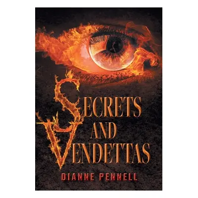 "Secrets and Vendettas" - "" ("Pennell Dianne")