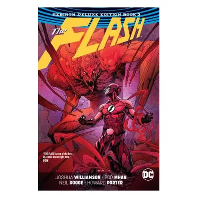 "The Flash: The Rebirth Deluxe Edition Book 3" - "" ("Williamson Joshua")