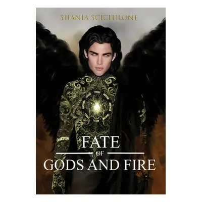 "A Fate of Gods and Fire" - "" ("Scichilone Shania")