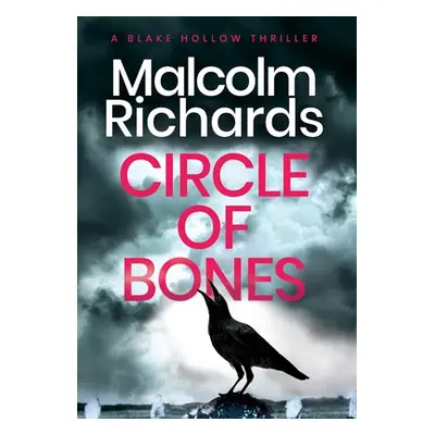 "Circle Of Bones" - "" ("Richards Malcolm")