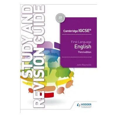 "Cambridge Igcse First Language English Study & Revision Guide 3rd Edition" - "" ("Reynolds John