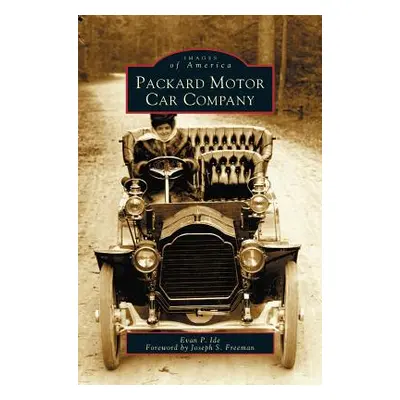 "Packard Motor Car Company" - "" ("Ide Evan P.")