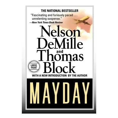 "Mayday (Large Print Edition)" - "" ("DeMille Nelson")