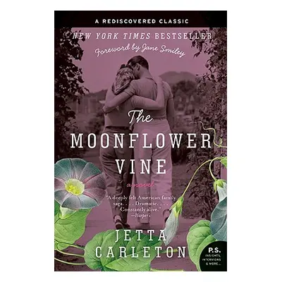 "The Moonflower Vine" - "" ("Carleton Jetta")