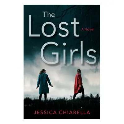 "The Lost Girls" - "" ("Chiarella Jessica")