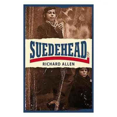 "Suedehead" - "" ("Allen Richard")