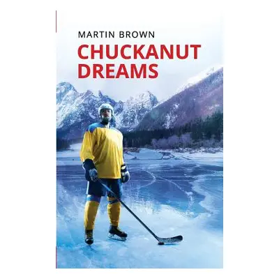 "Chuckanut Dreams" - "" ("Brown Martin")