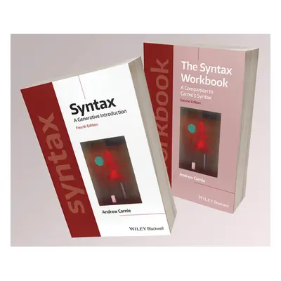 "Syntax: A Generative Introduction 4e & the Syntax Workbook 2e Set" - "" ("Carnie Andrew")