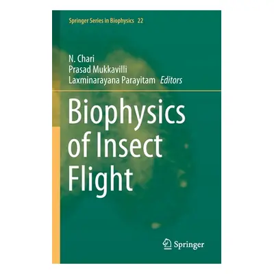 "Biophysics of Insect Flight" - "" ("Chari N.")