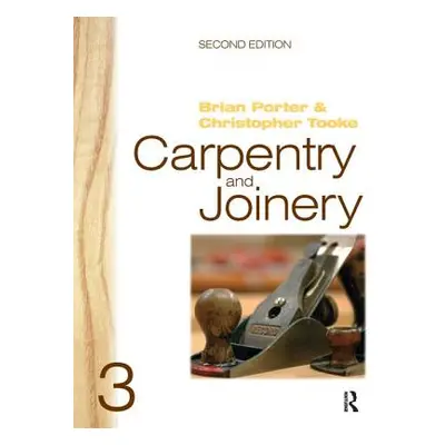 "Carpentry and Joinery 3" - "" ("Porter Brian")