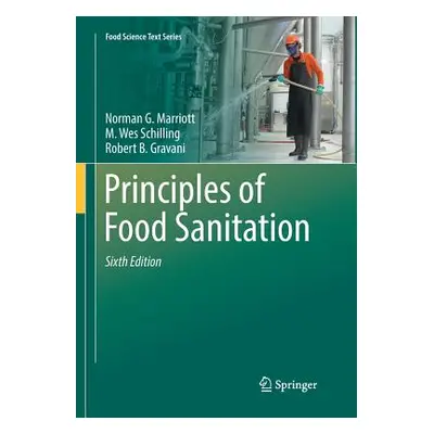 "Principles of Food Sanitation" - "" ("Marriott Norman G.")