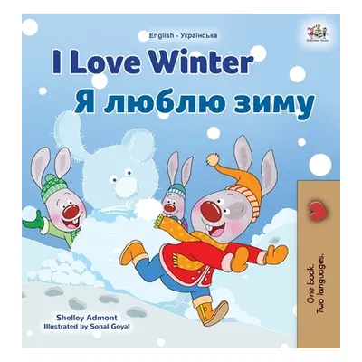 "I Love Winter (English Ukrainian Bilingual Book for Kids)" - "" ("Admont Shelley")