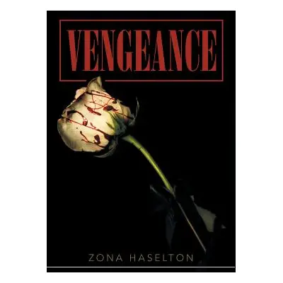 "Vengeance" - "" ("Haselton Zona")