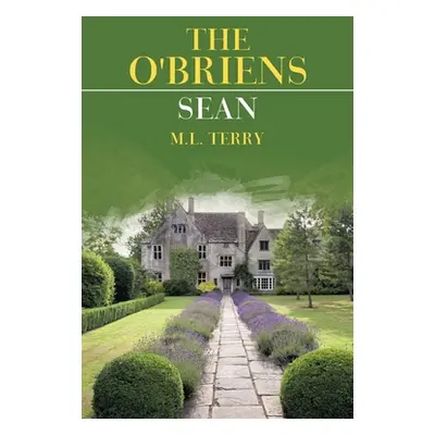 "The O'briens: Sean" - "" ("Terry M. L.")