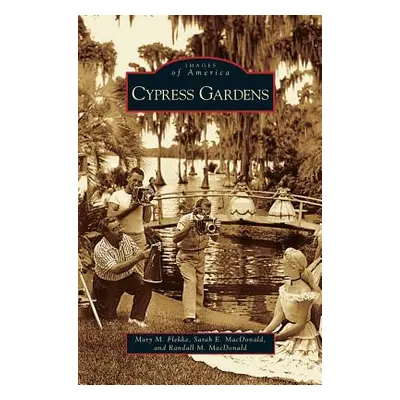 "Cypress Gardens" - "" ("Flekke Mary M.")