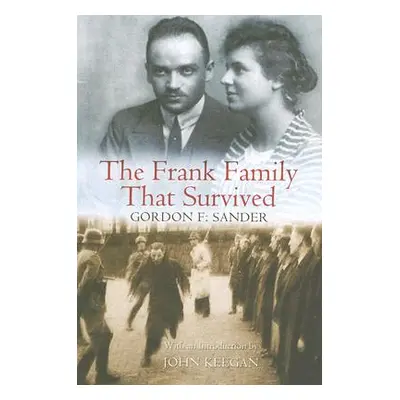 "The Frank Family That Survived" - "" ("Sander Gordon F.")