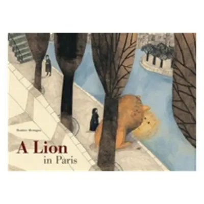 "A Lion in Paris" - "" ("Alemagna Beatrice")