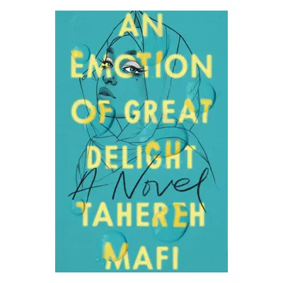 "An Emotion of Great Delight" - "" ("Mafi Tahereh")