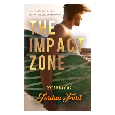 "The Impact Zone" - "" ("Ford Jordan")