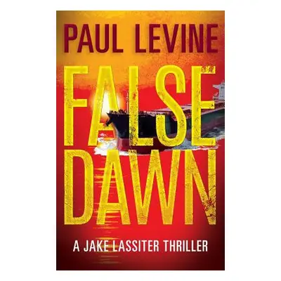 "False Dawn" - "" ("Levine Paul")