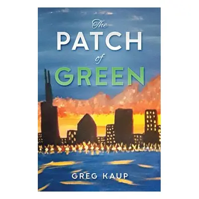 "The Patch of Green" - "" ("Kaup Linda")