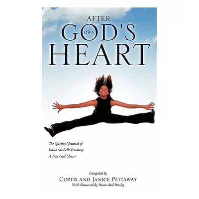 "After God's Own Heart" - "" ("Pettaway Curtis")