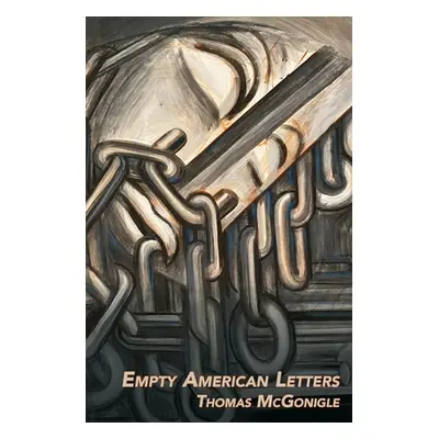 "Empty American Letters" - "" ("McGonigle Thomas")