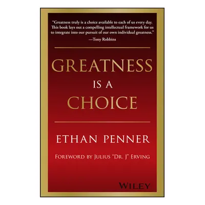 "Greatness Is a Choice" - "" ("Penner Ethan")