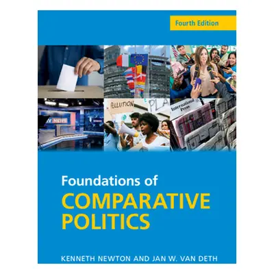 "Foundations of Comparative Politics" - "" ("Newton Kenneth")