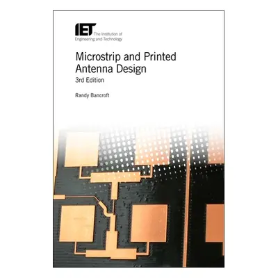 "Microstrip and Printed Antenna Design" - "" ("Bancroft Randy")