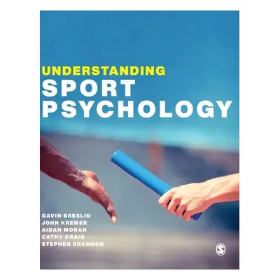 "Understanding Sport Psychology" - "" ("Breslin Gavin")