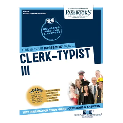 "Clerk-Typist III (C-4604): Passbooks Study Guide" - "" ("Corporation National Learning")